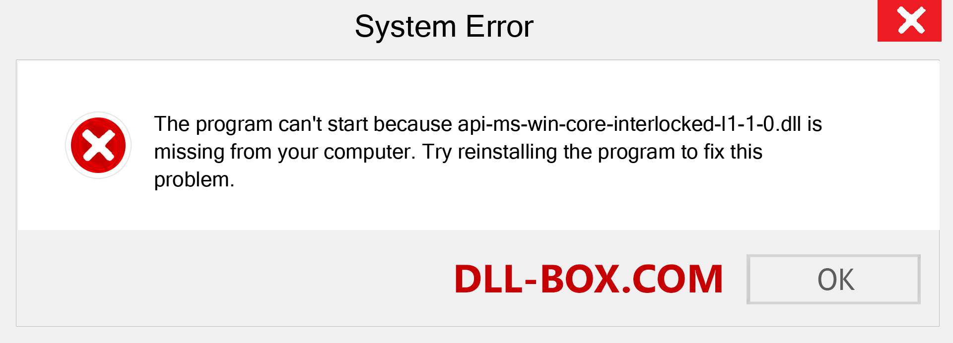  api-ms-win-core-interlocked-l1-1-0.dll file is missing?. Download for Windows 7, 8, 10 - Fix  api-ms-win-core-interlocked-l1-1-0 dll Missing Error on Windows, photos, images